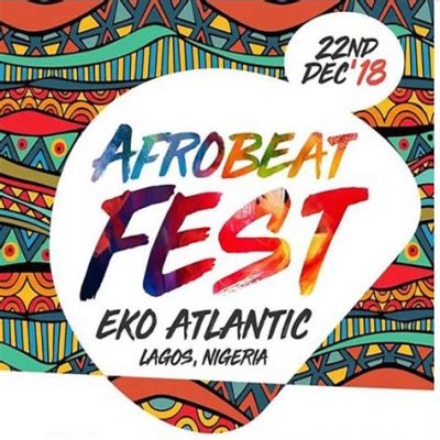 Zamani Afrobeats Festival: Un Tuffo Esilarante Nella Musica Nigeriana e nelle Avventure di uno Star Eccentrico!